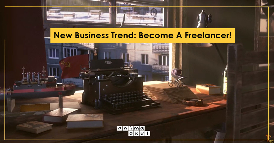 New Business Trend: Become A Freelancer!